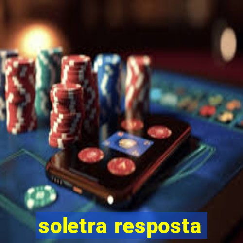 soletra resposta